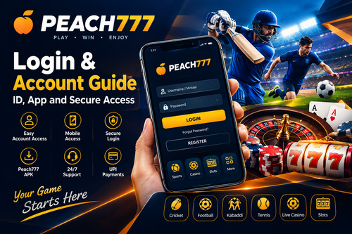 Peach777 Login Guide: ID, App and Secure Account Access