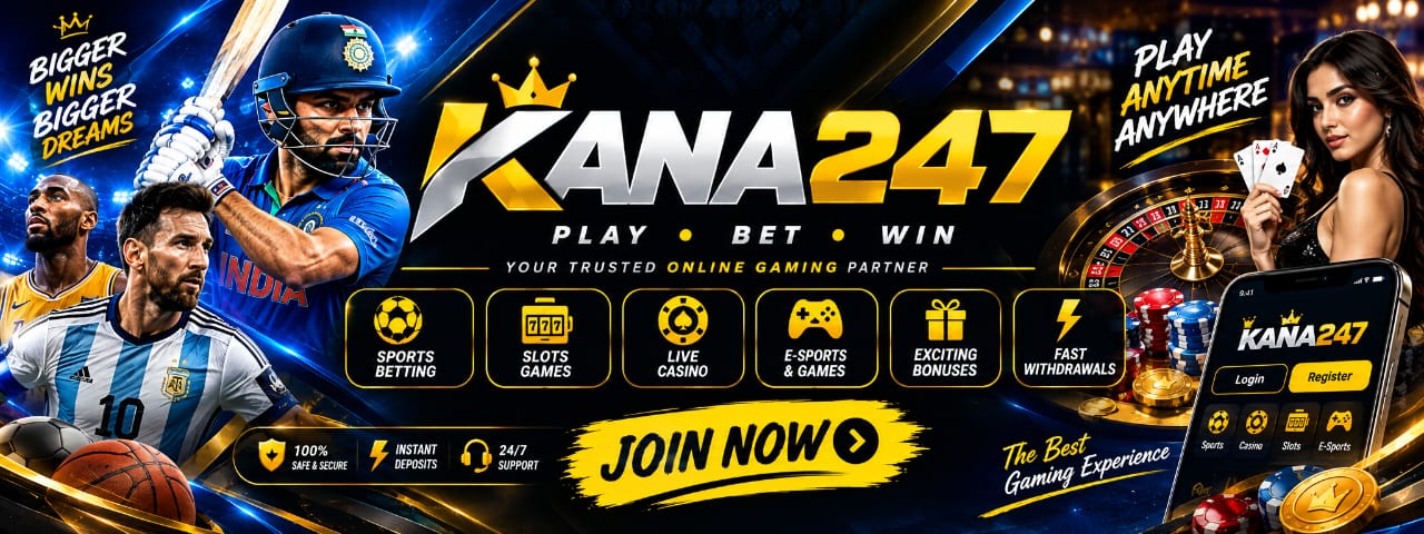 KANA247 | KANA247 Login, Register & Online Sports Guide