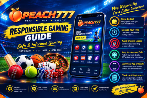 Peach777 Responsible Gaming Guide: Safe and Informed Gaming