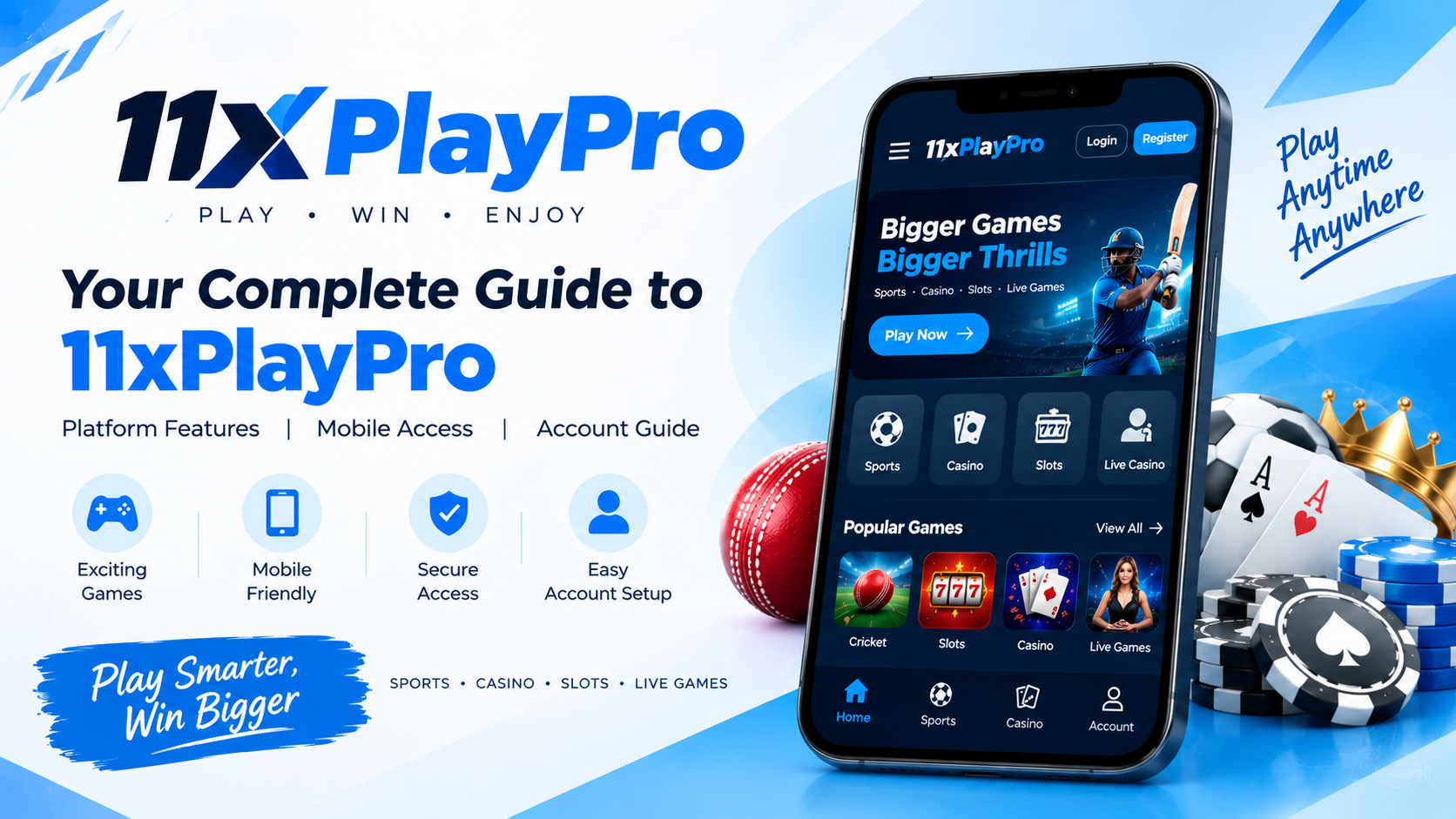 11xPlayPro: Platform Overview and User Guide