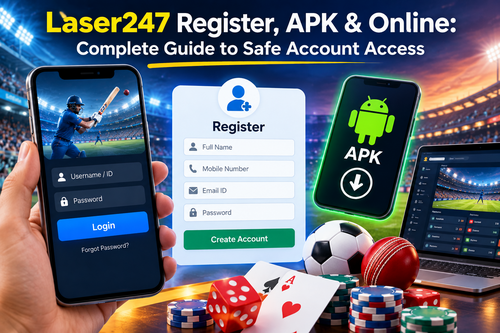 Laser247 Register, APK & Online: Complete Guide to Safe Account Access