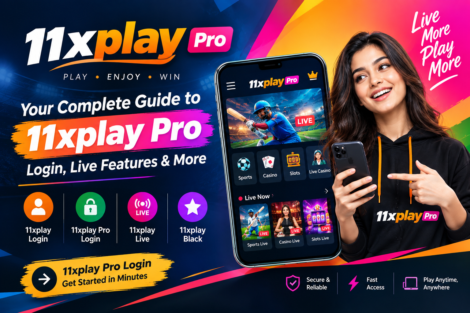 11xplay Pro: A Simple Guide to Login, Live Access and Platform Features