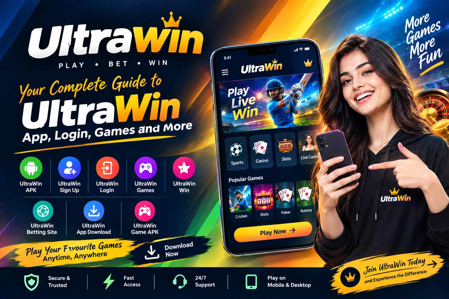 UltraWin Guide: App, Login, Games and Account Access